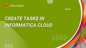 Create Tasks in Informatica Cloud