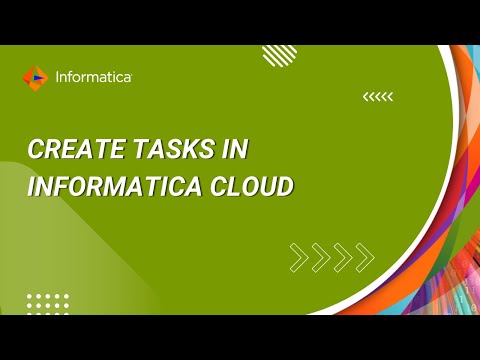 Create Tasks in Informatica Cloud