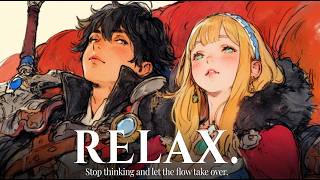 [Playlist] Lose Yourself in Fantasy | Peaceful Music for Focus &amp; Rest