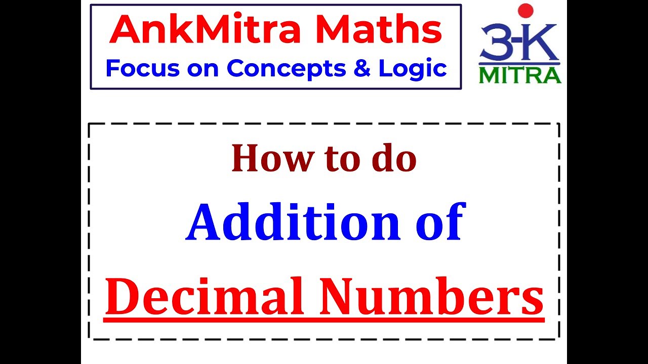 English || Addition of 2 or more Decimal Numbers || Basic Concepts || Easy Maths