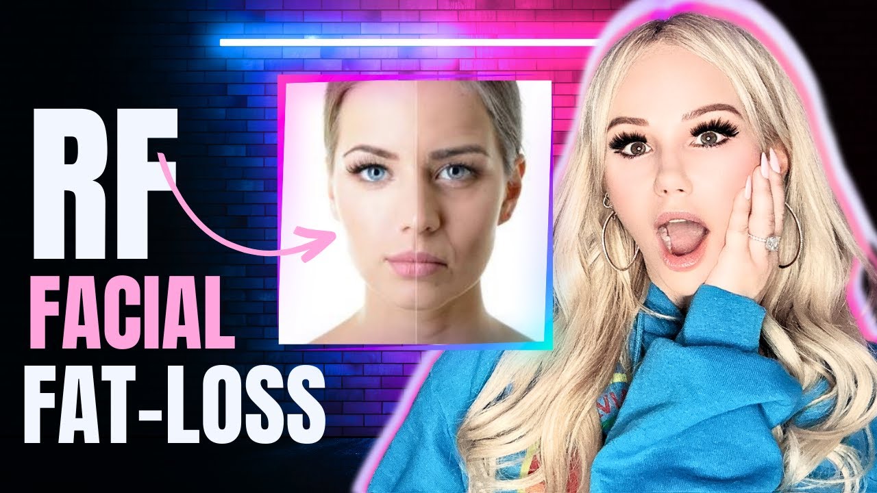Radio Frequency AntiAging GUIDE (does RF melt facial fat?) YouTube
