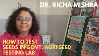 Seed Testing | Techniques to measure quality parameters of seed | Methods of seed testing