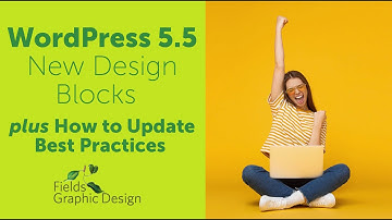 Wordpress 5.5 how to update plus new pattern block