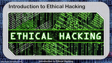 00 - Introduction to Ethical Hacking