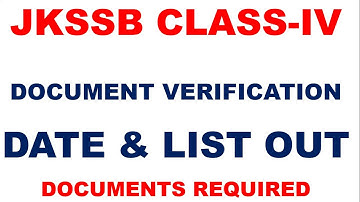 JKSSB CLASS IV Document Verification Date & List Out | Check your DV date Documents Required