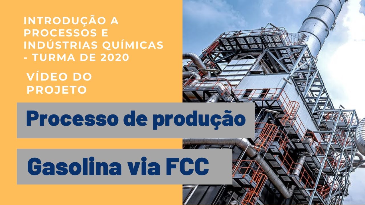 [EQ 101 - 2020] Processo de produção de gasolina via FCC - YouTube