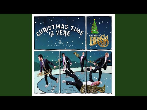 Putar Christmas Is Coming (reprise) - Canadian Brass