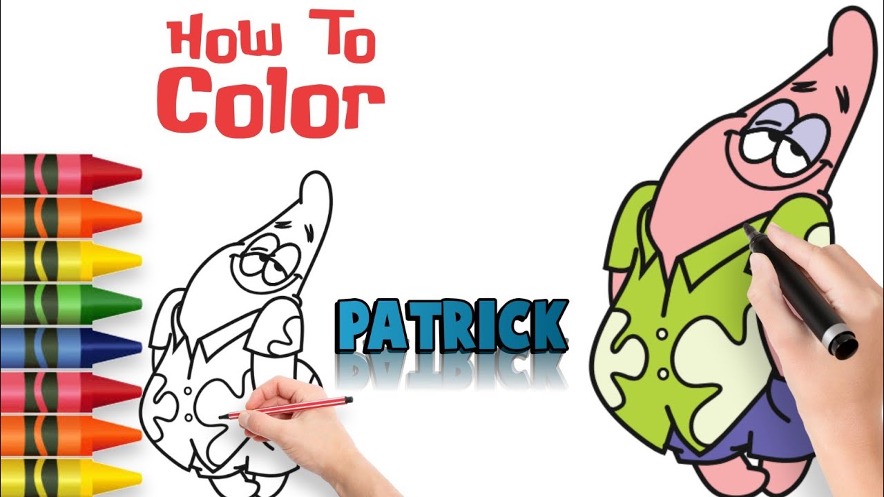 How to Color PATRICK SPONGEBOB SQUAREPANTS Step By Step Tutorial