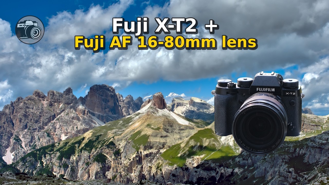 Fujifilm X-T2 + XF 16-80mm Review | How I Photographed the Alps
