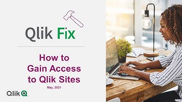 Qlik Fix: How to Gain Access to Qlik Sites