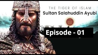 Salahudin Ayyubi season 1 Episode 1 in urdu | By Review tv 786