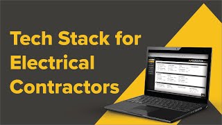 How Electrical Contractors Build the Right Technology Stack for Growth | Webinar
