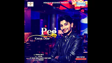 Peg | Kamal Didar | Honsle Records | Latest Punjabi Songs 2017 | Shemaroo
