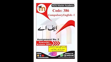 AIOU Code 386 Solved Assignment 1. 2 of AUTUMN 2023 || Compulsory English-I