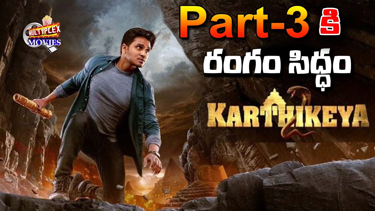 Hero Nikhil Siddharth Revealed update About Karthikeya 3 | Nikhil ...