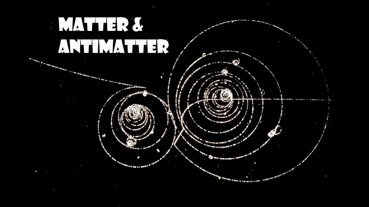 Negative Energy - Antimatter and Matter Explained