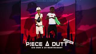 C9 x Gio Don - Piece a Dutt   [REMIX]