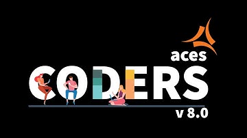 ACES Coders V8.0 Intro
