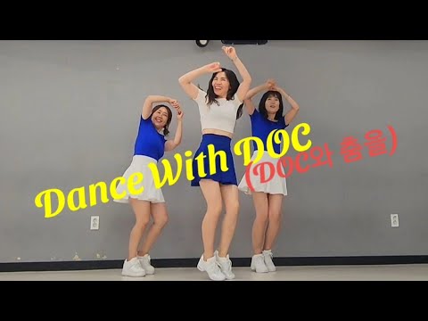 Dance With DOC Linedance/Linerobic/Beginner/💃DOC와 춤을 라인댄스/라인로빅❤️