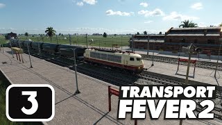 : Transport Fever 2 | 3 |     
