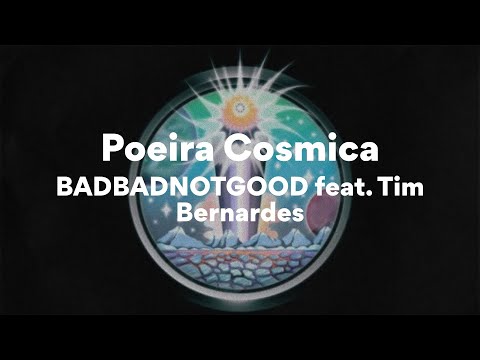BADBADNOTGOOD feat. Tim