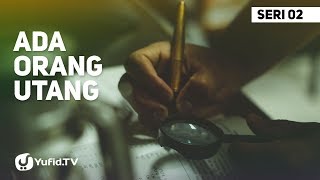 Kajian Umum: Ada Orang Utang (eps. 02) - Ustadz Ammi Nur Baits