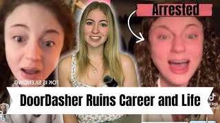 Famous TikTok DoorDasher Posted Inappropriate Videos About Customer… Now She’s Arrested…  Net Worth