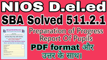 NIOS Solved SBA 511.2.1 Progress Report of Pupils with pdf Ans.