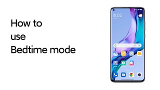 How to use Bedtime mode