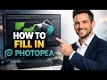 How to FILL in Photopea (Step by Step)