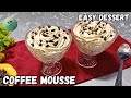 Coffee Mousse Recipe | Easy Homemade Dessert | No Oven, No Gelatin 
