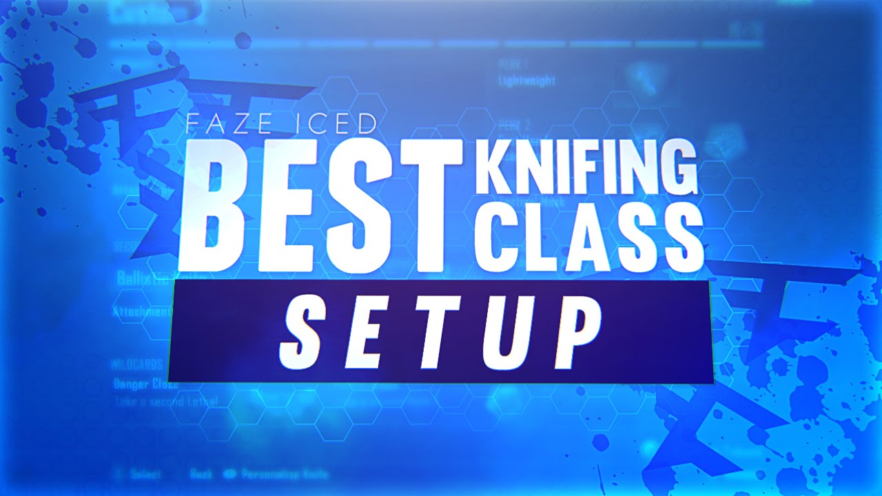 Iced Class FaZe Iced's Class Setups! (BEST Knifing Classes on Call of Duty: Black ...