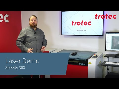 Trotec Laser: Speedy 360 Demo 