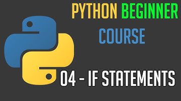 Beginner Python 3.9 Course: If Statements (#04)