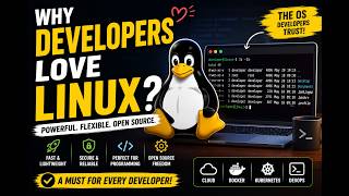 ]Why do so many developers love Linux?