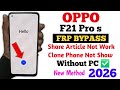 Oppo F21s Pro Frp Bypass Android 14 Without PC | Share Article Not Working | New Security 2026