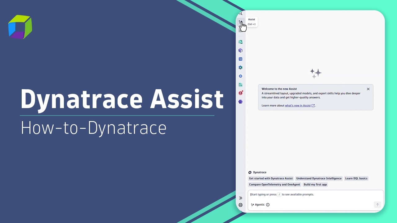 How to Get Started with Dynatrace Assist