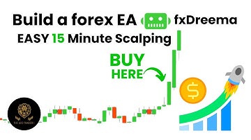 📈 Build Forex EA Robot (No Code) - EASY 15 Minute Scalping Strategy with fxDreema