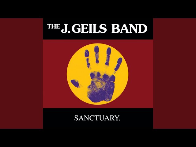 THE J. GEILS BAND - Sanctuary