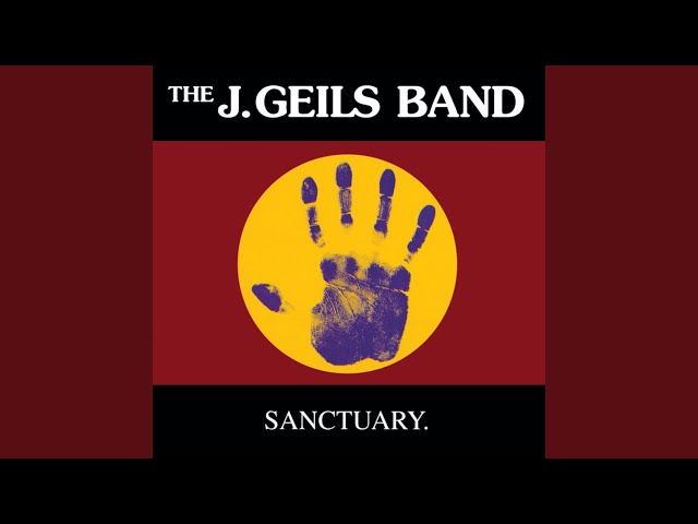 J. Geils Band - Sanctuary