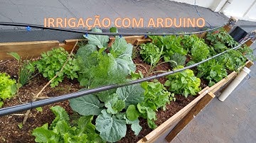 Sistema de irrigação com ARDUINO - Evolução da Horta...