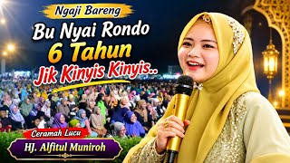 CERAMAH LUCU...|| HJ ALFIATUL MUNIROH TER BARU 2026 || NGAJI NYENI || NGAYEM NE ATI