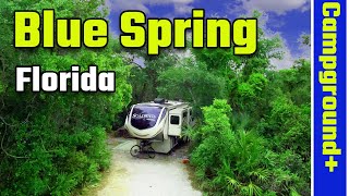 Blue Spring State Park Campground Tour, Manatees & Swimming (Full Time RV)4K