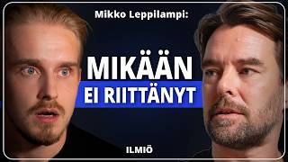Mikko Leppilampi: Kun kaikki on mennyt