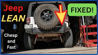 Jeep Lean  FIXED! Easy and Cheap