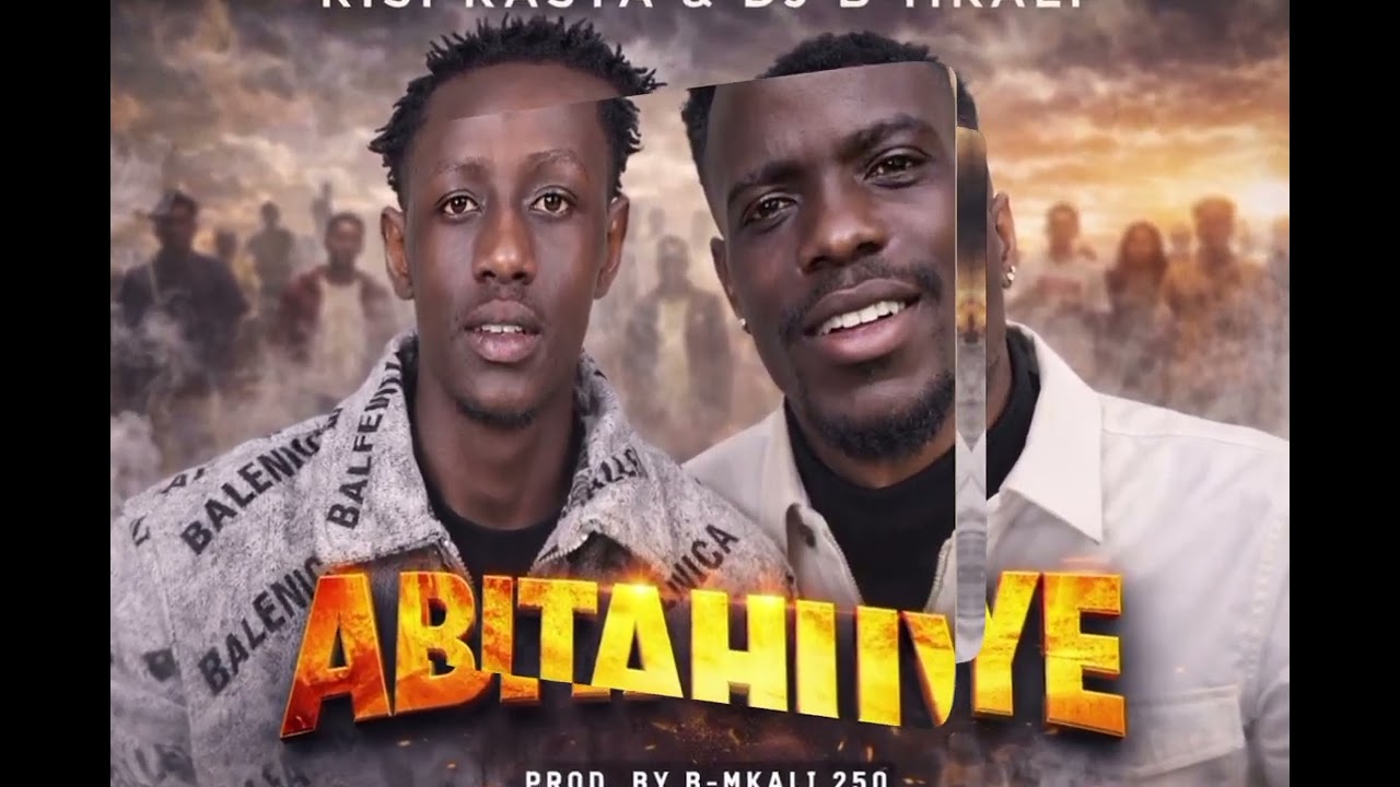 ABITAHUYE BY RISI RASTA & DJ B-MKALI (officiel Audio) #music #burundi #rwanda #newmusic #urukundo