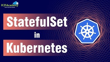 Kubernetes StatefulSet | StatefulSet Kubernetes Tutorial | Deployment vs StatefulSet | K21Academy