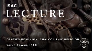 Death's Dominion: Chalcolithic Religion and the Ritual Economy of the Southern Levant