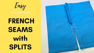 How to Sew a  French Seam with a Split  DIY Step by Step  Sewing Tutorial for a Professional Finish
