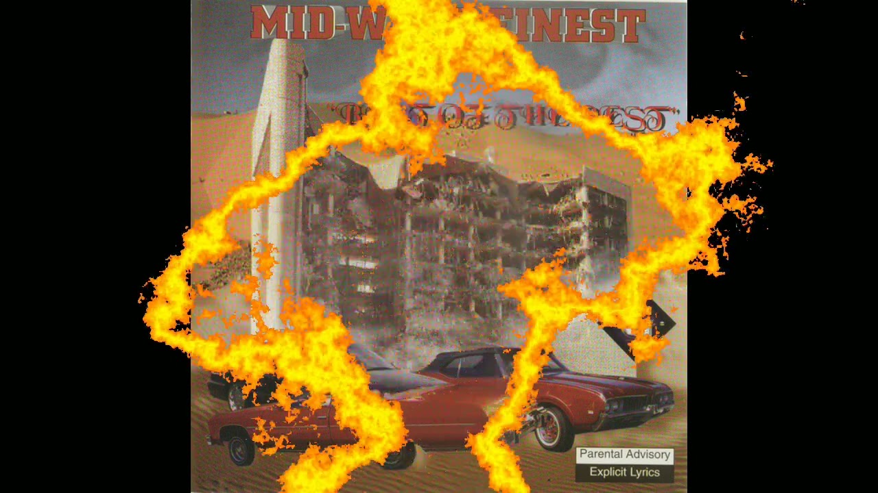 Mid-West Finest - Best Of The Best [1999] - Tulsa, OK (FULL ALBUM 